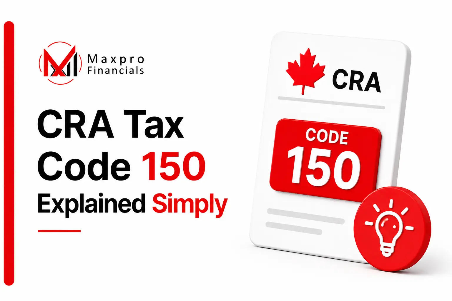 CRA Tax Code 150 Explained Simply