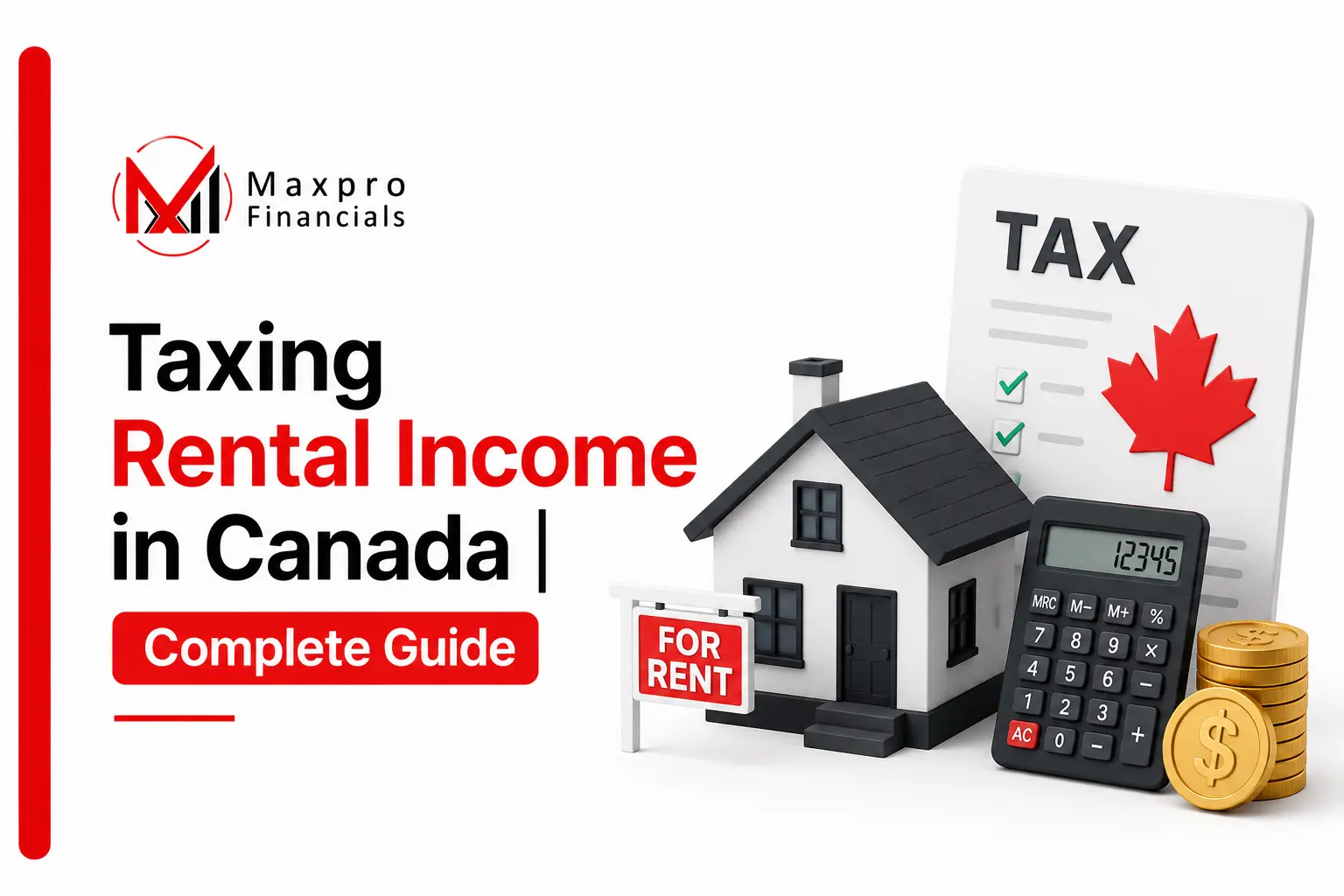 Taxing Rental Income in Canada Complete Guide